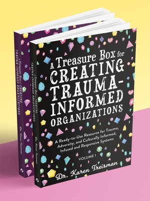 cover image of A Treasure Box for Creating Trauma-Informed Organizations